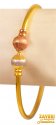 Click here to View - 22Kt Gold Multi Tone Kada (1 Pc)  